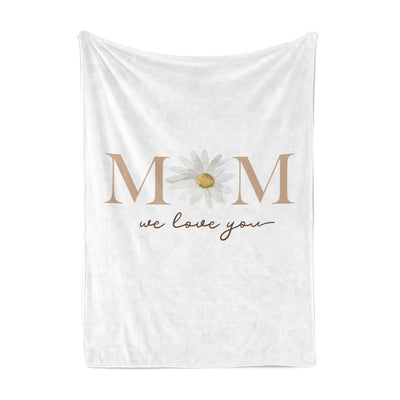 Personalized Blanket | We Love You Mom