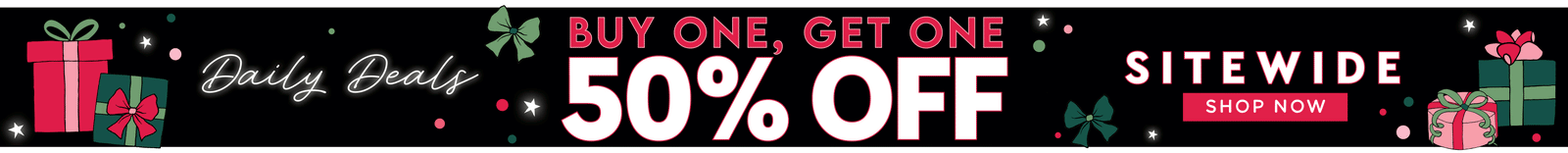 Buy One, Get One 50% OFF Sitewide banner. Shop Now