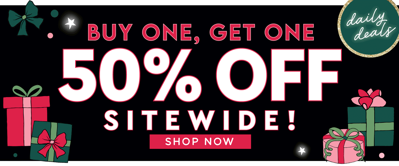 Buy One, Get One 50% OFF Sitewide banner. Shop Now