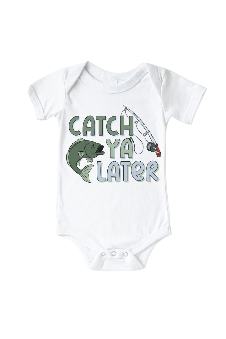 Catch Ya Later baby bodysuit with fish and fishing rod graphic flat lay on white background