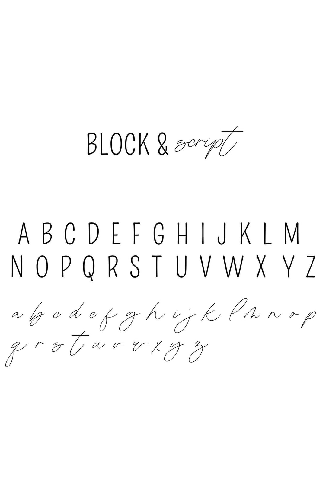 block and script font 