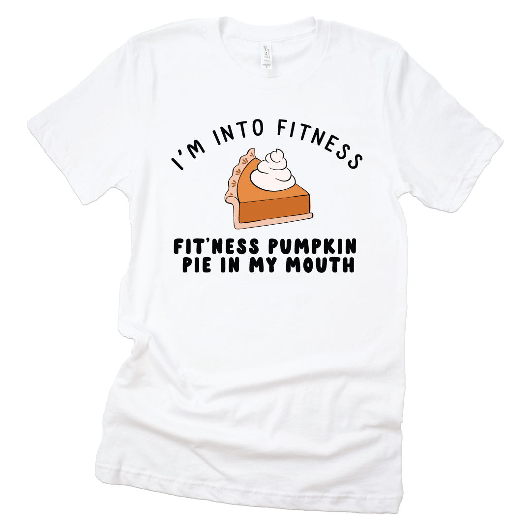 I'm Into Fitness Adult Graphic Tee | White