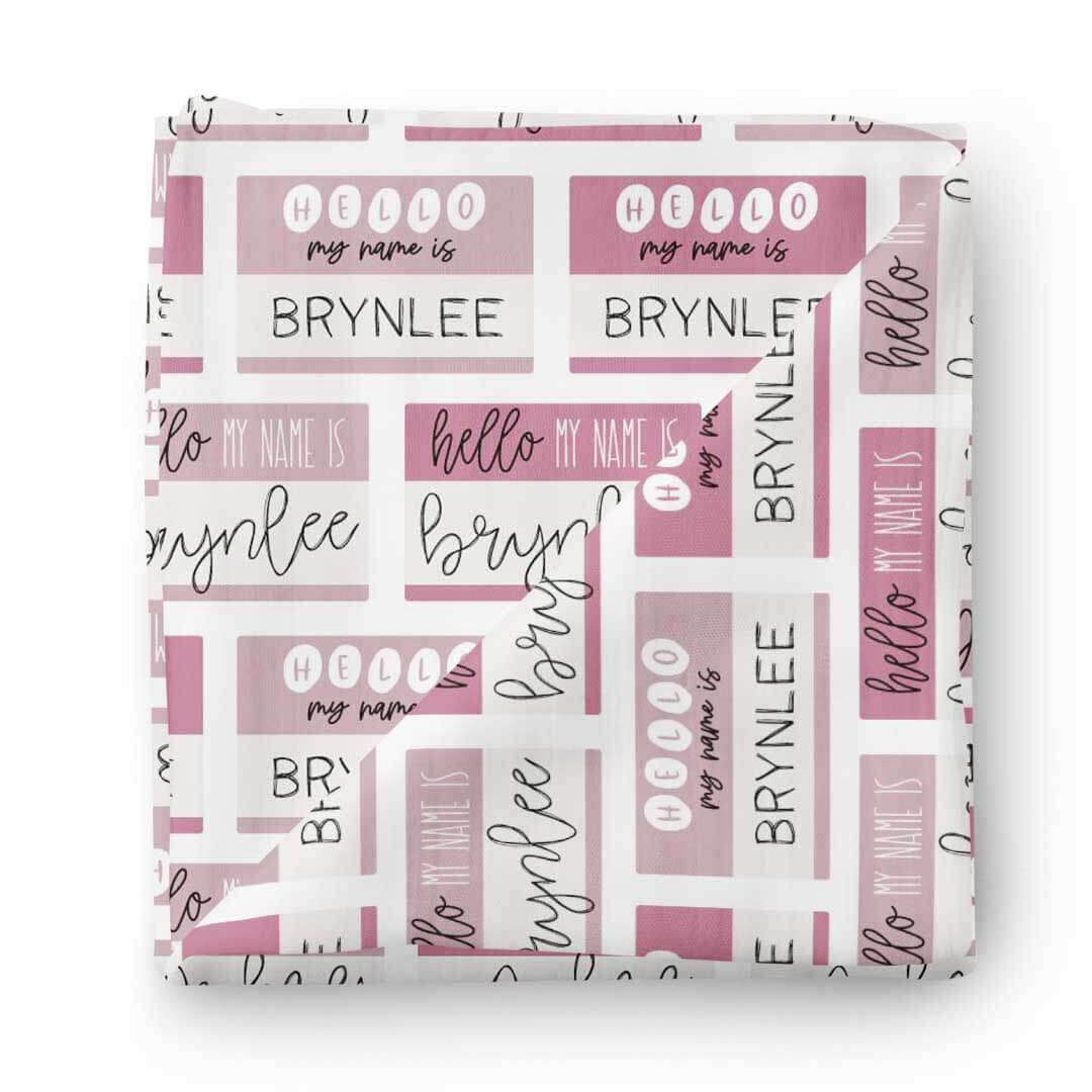 swaddle blanket hello my name is pinks 