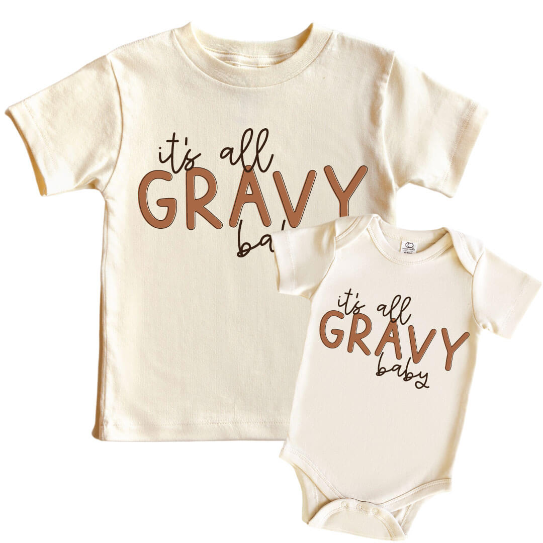 It's All Gravy Baby Graphic Bodysuit & Kids Tee | Natural