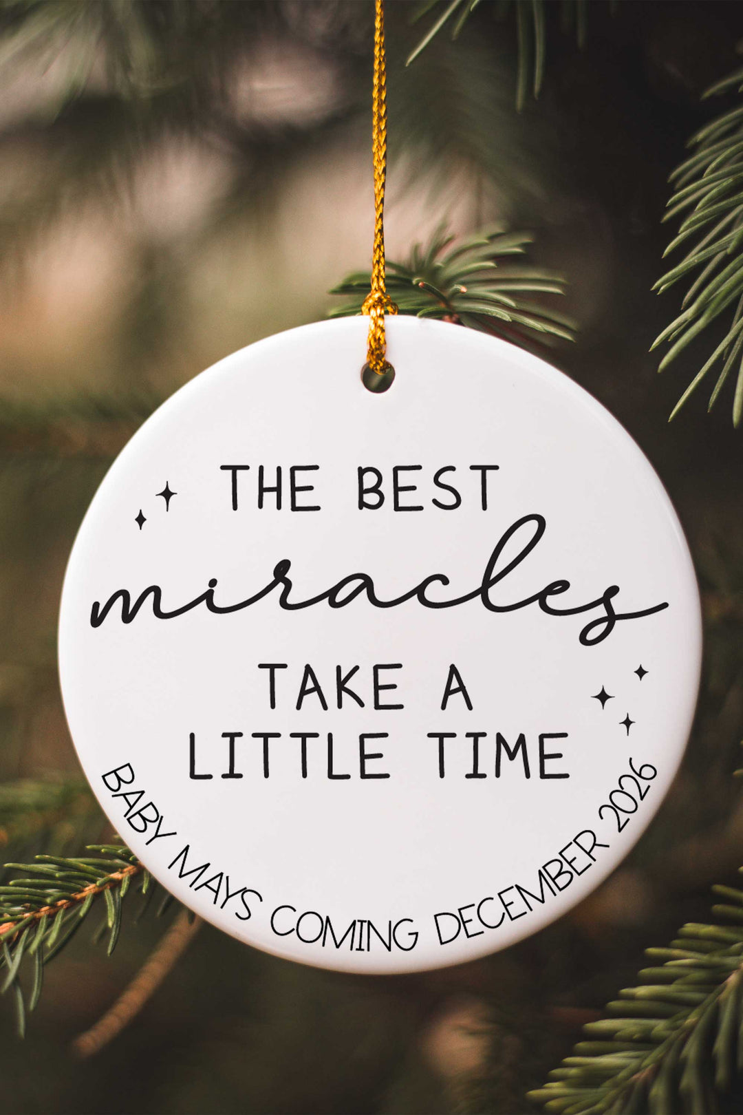 miracles take time personalized ornament 
