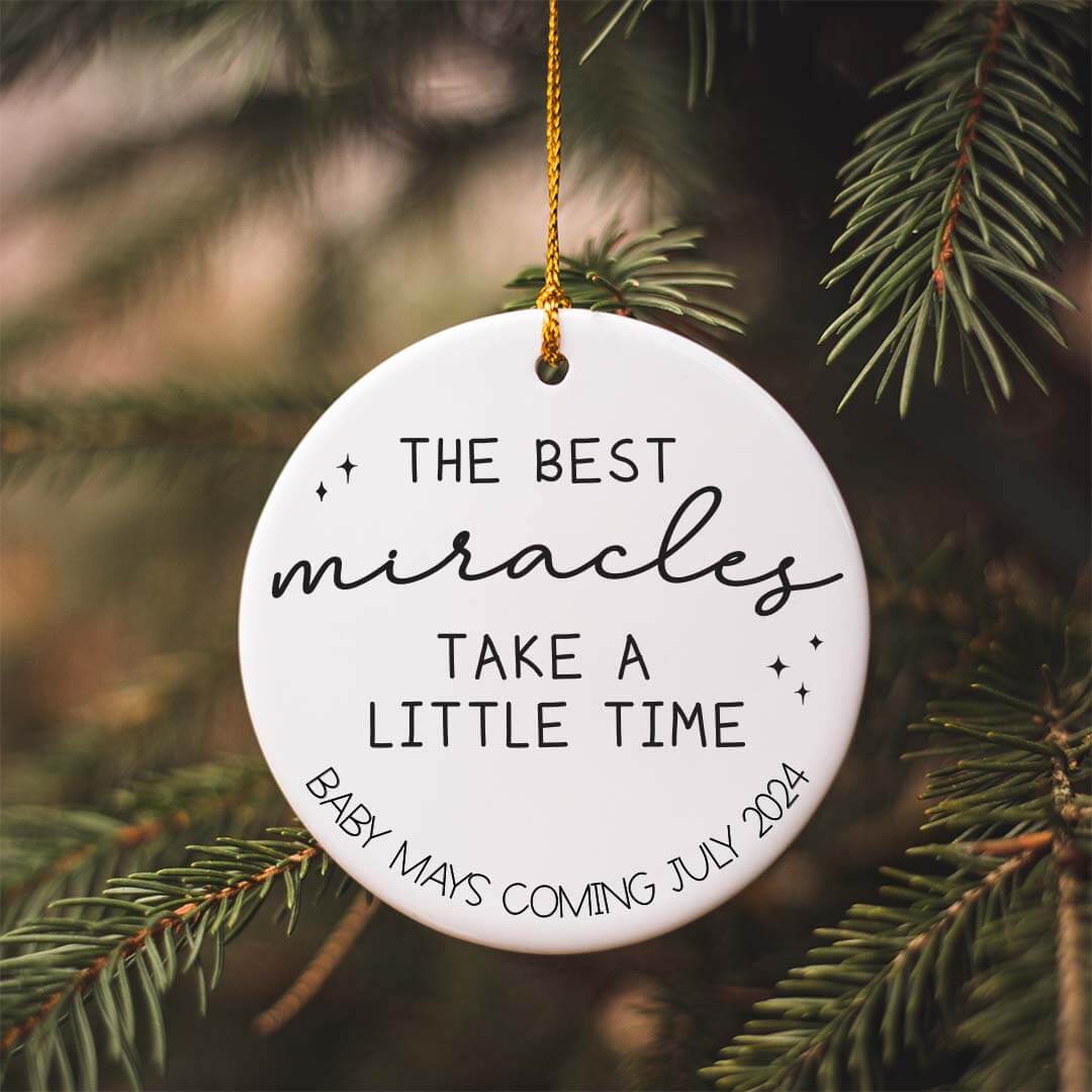 miracles take time personalized ornament 
