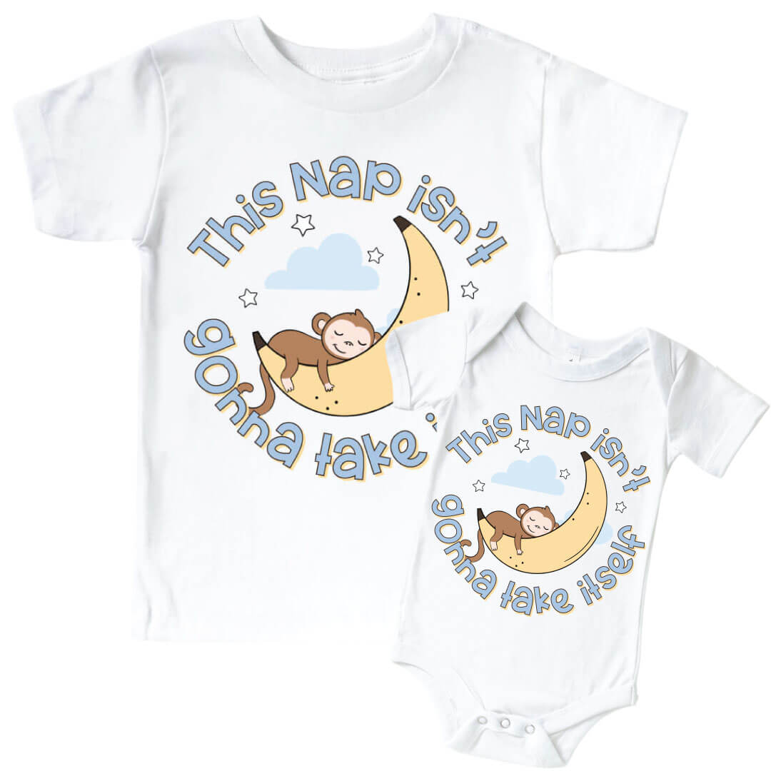 this nap isn't gonna take itself graphic tee and bodysuit 