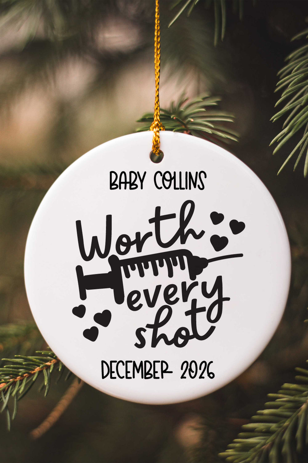 workth every shot Christmas ornament 